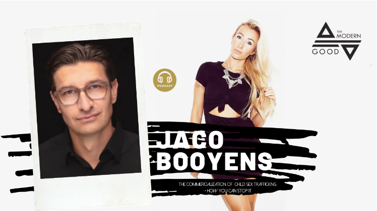 The Commercialization of Child Sex Trafficking + How You Can Stop It with Jaco Booyens